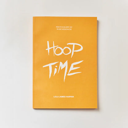 【Lola James Harper】<br>アートブック<br>HoopTime